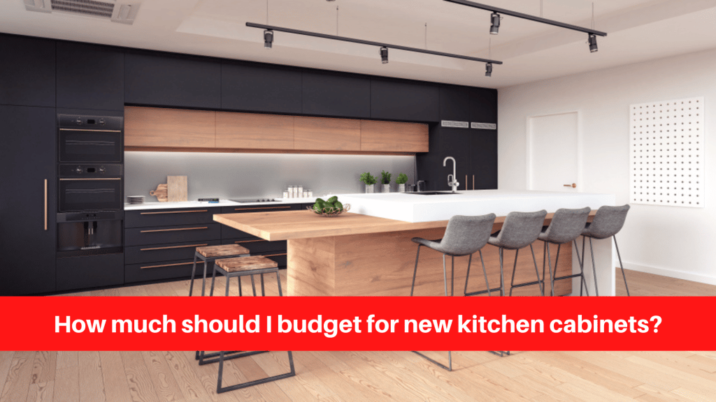 How much should I budget for new kitchen cabinets
