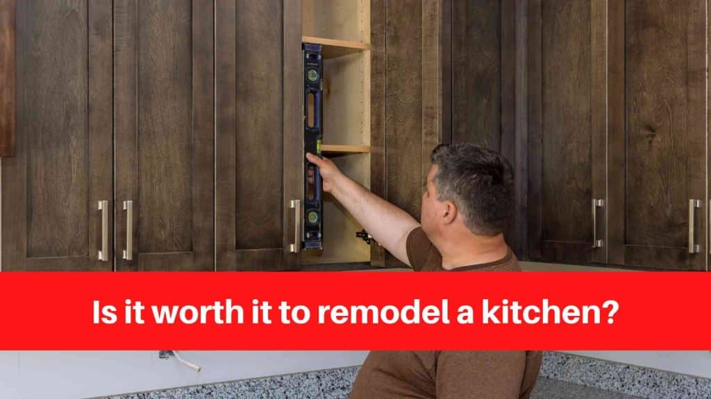 Is it worth it to remodel a kitchen